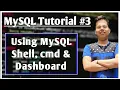 How to use MySQL MySQL Shell Command Line Workbench