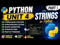 Python Unit 4 - Part 1 Strings in Python Complete Tutorial for Beginners LPU