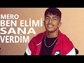 MERO - BEN ELİMİ SANA VERDİM (OFFİCİAL VİDEO)