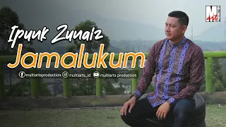 Download JAMALUKUM - IPUNK ZUNAIZ MP3
