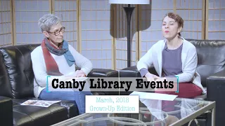 Canby Library Events for March 2018 Grown Up Edition
