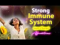 Strong Immune System - Super-Charged Affirmations