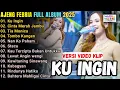 Download Lagu KU INGIN - AJENG FEBRIA FULL ALBUM TERBARU 2025 || WARNA WARNI MUSIK TERBARU 2025