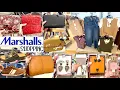 MARSHALLS SHOP WITH ME purses shoes jewelry clothing beauty new items