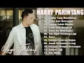 Download Lagu LAGU NOSTALGIA BIKIN BAPER 2024 - HARRY PARINTANG