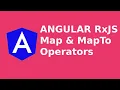 Angular - RxJS Map Map To Operators