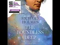 Boundless Deep Young Tennyson Science and the Crisis of Belief - Richard Holmes
