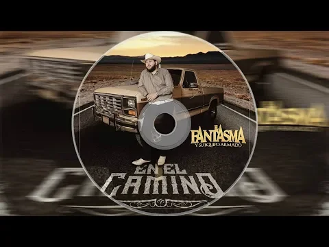 Download MP3 [LETRA] El Nano - El Fantasma 🎧👌