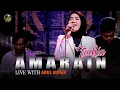 Download Lagu FADLIA - AMARAIN || Live Perform With Arul Musik Palu