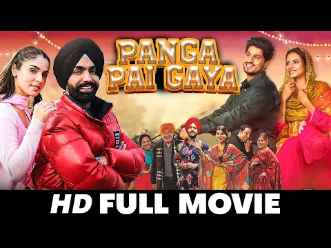 Download MP3 Panga Pai Gaya || New Punjabi Movies 2024 | Sargun Mehta Ammy Virk | New Movie Punjabi Movies 2024