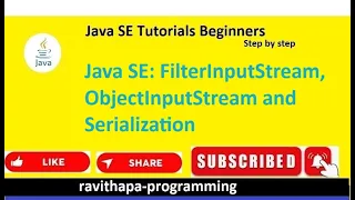 Java SE FilterInputStream ObjectInputStream and Serialization