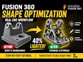 Fusion 360 Shape Optimization Tutorial Step-by-Step for Beginners