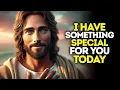 Download Lagu God Says: I Have SOMETHING Special For You TODAY | God Message Today | Gods Message Now