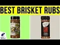 10 Best Brisket Rubs 2019