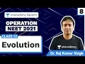 Evolution L 8 Operation NEET 2021 Biology Class 12 RK Sir Unacademy Sapiens