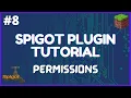 Spigot Plugin Development - 8