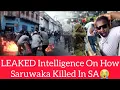 Lagu LEAKED Intelligence On How Saruwaka Killed In SA😭