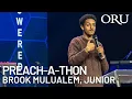 University Life Student Preach-A-Thon 2025 In the Least of These by ORU s Brook Mulualem