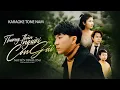 Download Lagu KARAOKE TONE NAM  - THƯƠNG THÂN NGƯỜI CON GÁI | NGUYỄN ĐÌNH LONG X V2T