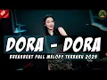 Download Lagu DJ DORA - DORA BREAKBEAT FULL MELODY TERBARU 2025 FULL BASS !!