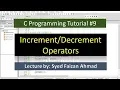 Increment and Decrement Operators in C Increment Decrement Operators in C