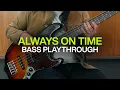 Always On Time | Official Bass Playthrough | @elevationworship