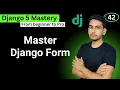 Mastering Django Form