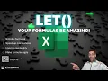 The LET Function How to Simplify Excel Formulas FREE WORKBOOK