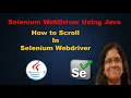 How to Perform Scroll in Selenium Webdriver Learn Selenium Webdriver Using Java