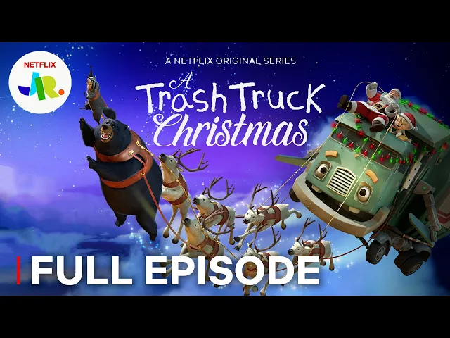 A Trash Truck Christmas FULL EPISODE ? Netflix Jr