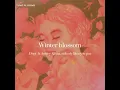 Download Lagu /Lyrics/ Winter blossom - Dept ft. Ashley Alisha, nobody likes you pat