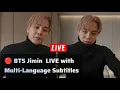 Download Lagu 🔴 BTS Jimin LIVE with Multi-Language Sub, Park Jimin Weverse Live Full Replay