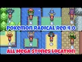 Pokemon Radical Red 4 0 All Mega Stones Locations