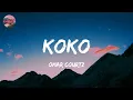 Omar Courtz - KOKO (Lyrics)