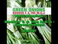 Booker T & the M G 's - Green Onions (Original / HQ audio)