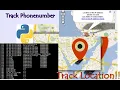 Track your phonenumber and location using ip address Easy Tutorial with python