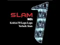 Download Lagu Slam - Tak Mungkin Berpaling ( HQ Audio )