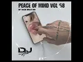 Download Lagu Peace of Mind Vol 68 | Nostalgic Ama45 Mix | DJ Ace ♠️