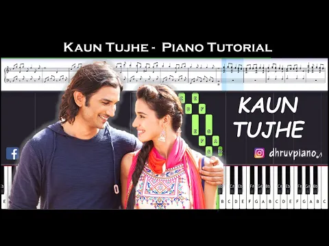 Download MP3 ♫ KAUN TUJHE (M.S Dhoni) || 🎹 Piano Tutorial + Sheet Music (with English Notes) + MIDI