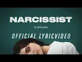 Download Lagu Alessandra - Narcissist (Official Lyric Video)