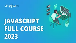 Javascript Full Course 2026 Learn Javascript in 12 Hours Javascript for Beginners Simplilearn