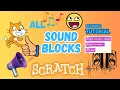 Scratch Sound Blocks FULL TUTORIAL How to Use EVERY Sound Code Examples For Beginners