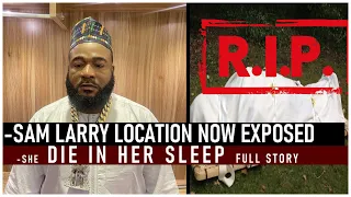 game over we have located sam larry location di in this sleep full story