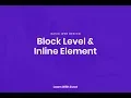 Basic Web Design Block level and Inline Element