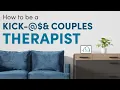 Nitty Gritty of Couple s Therapy Therapist Thrival Guide Episode 42