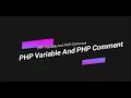 Learn PHP full bangla tutorial part 3 PHP Variable And PHP Comment