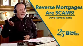 Download Reverse Mortgages Are SCAMS!!! - Dave Ramsey Rant MP3