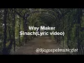 Way Maker by Sinach -