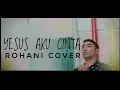 Download Lagu Yesus Aku Cinta - Asmirandah Ft Jonas Rivanno (Cover By Yopi Faot)