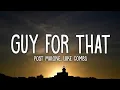 Post Malone Luke Combs - Guy For That